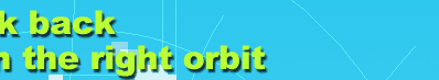 Time to get our work back in the right orbit