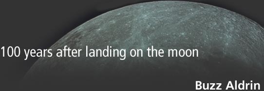 Buzz Aldrin -100 years after landing on the moon-