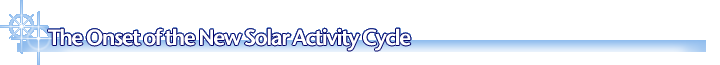 The Onset of the New Solar Activity Cycle