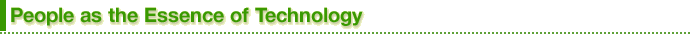 People as the Essence of Technology