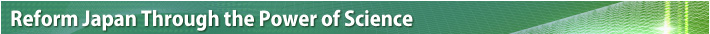 Reform Japan Through the Power of Science