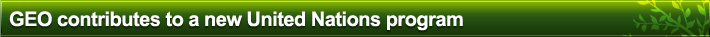 GEO contributes to a new United Nations program